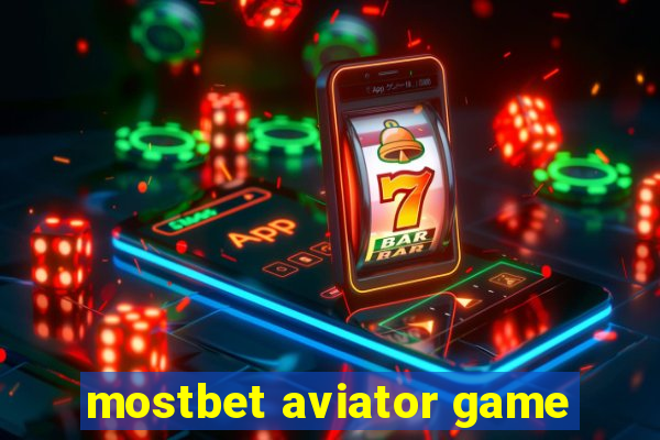 mostbet aviator game